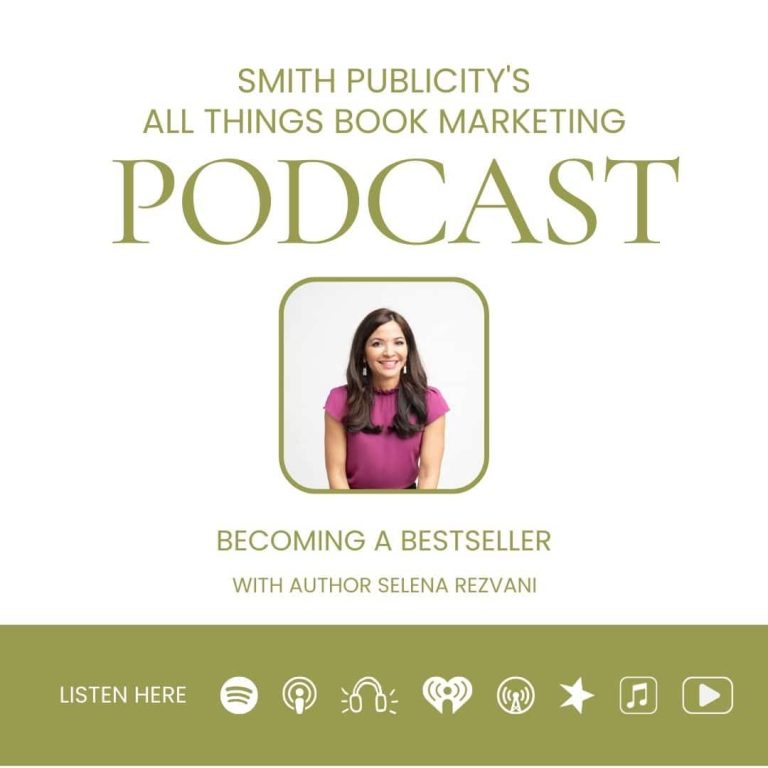 Selena Rezvani, best selling author podcast. How to become a best seller.