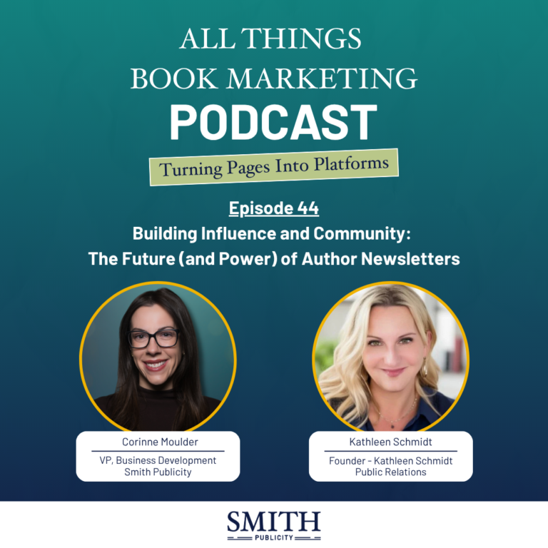 Smith Publicity All Things Book Marketing Podcast cover art episode 44