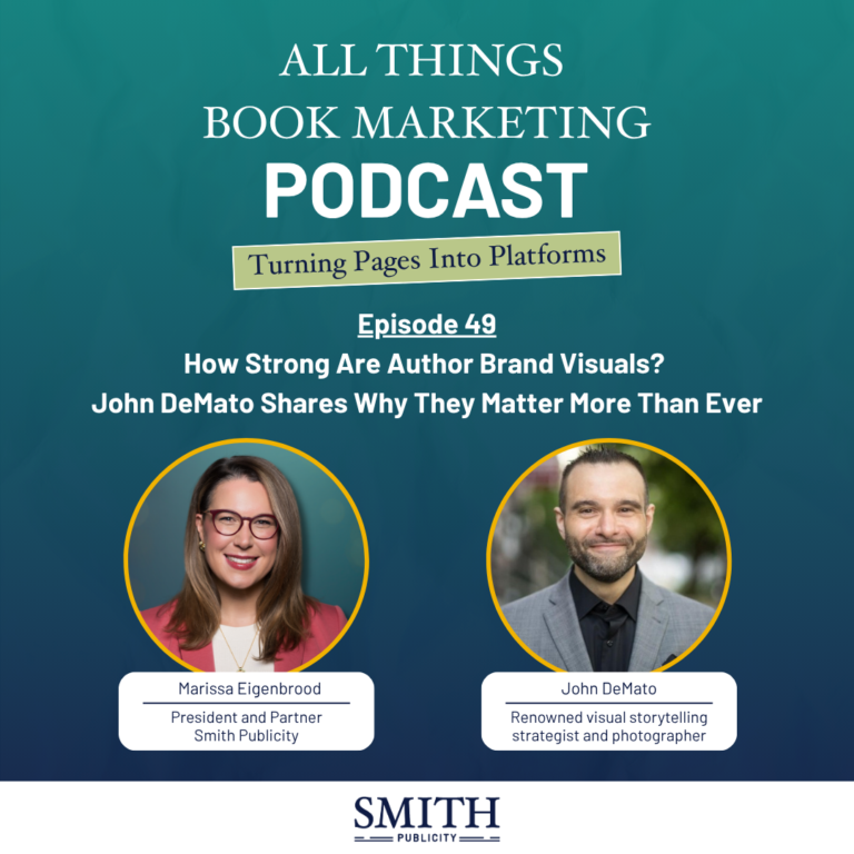 Smith Publicity All Things Book Marketing Podcast cover art episode 49